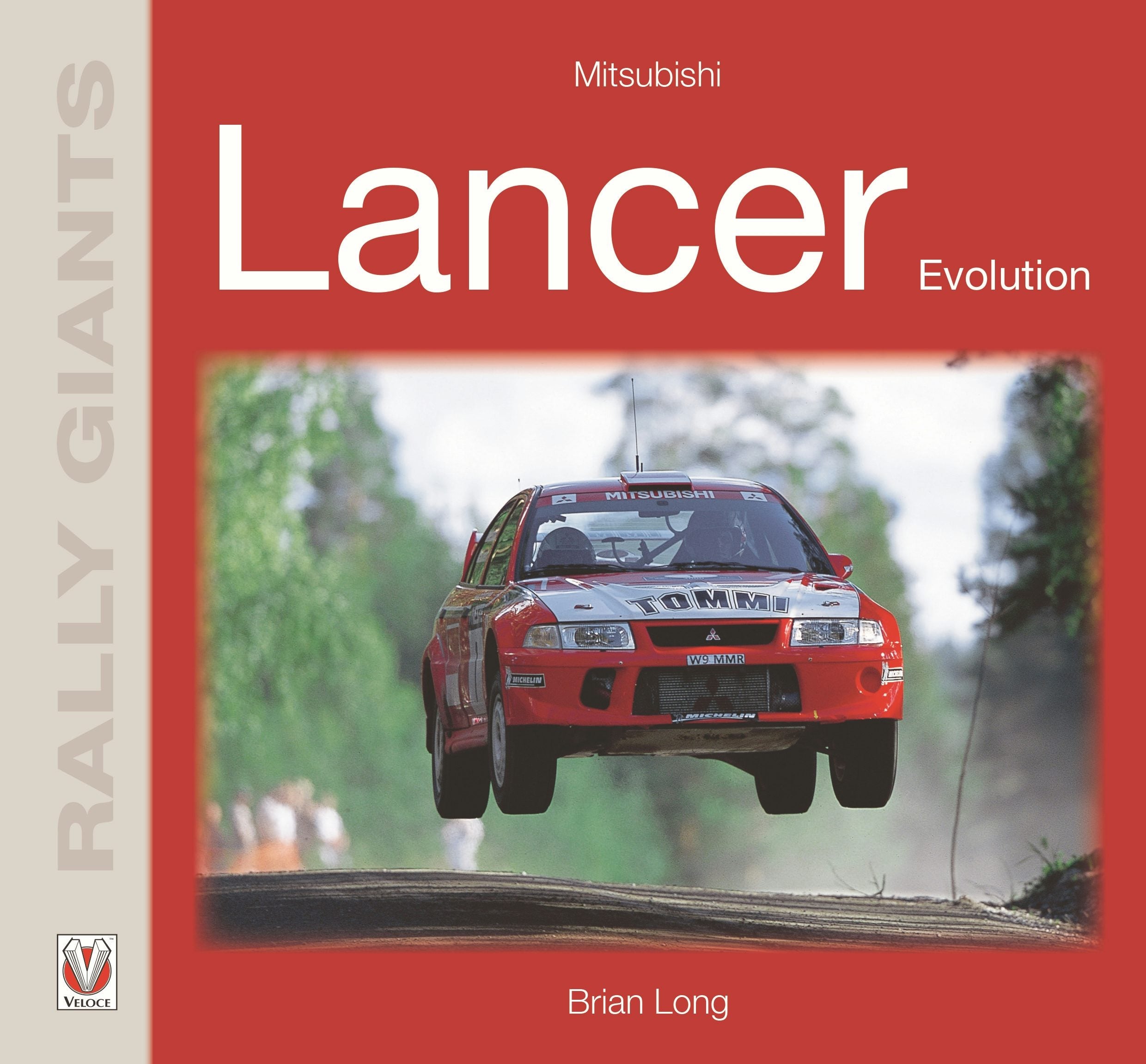 Book cover image for MITSUBISHI LANCER EVOLUTION ISBN: 9781787117129
